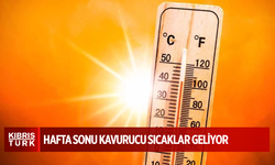 Hafta sonu kavurucu sıcaklar geliyor: İç kesimde hava sıcaklığı 44 dereceye kadar çıkacak