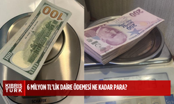 6 Milyon TL’lik Daire Ödemesi Ne Kadar Para?