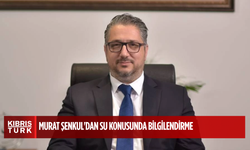 Girne Belediye Başkanı Murat Şenkul'dan su konusunda bilgilendirme