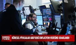 Küresel piyasalar ABD'deki enflasyon verisine odaklandı