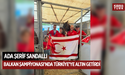 Ada Şerif Sandallı, Balkan Şampiyonası’nda Türkiye’ye Altın Getirdi