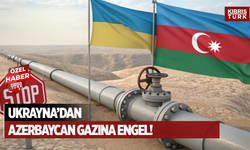 Ukrayna, Azerbaycan gazının Romanya üzerinden kabulünü durdurdu