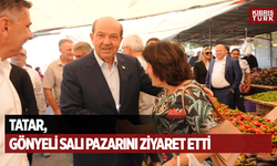 Tatar, Gönyeli Salı Pazarı’nı ziyaret etti