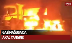 Gazimağusa Organize Sanayi Bölgesi’nde Araç Yangını