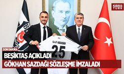 Beşiktaş, Gökhan Sazdağı transferini resmen açıkladı!
