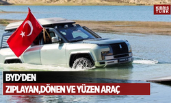 BYD'nin zıplayan, yüzen ve dönen aracı Türkiye'de