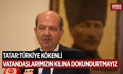 Ersin Tatar'dan Nikos Hristodulidis’e yanıt: Türkiye kökenli vatandaşlarımızın kılına dokundurtmayız