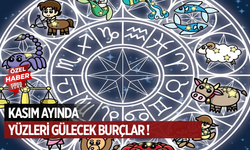 Kasım Ayında Yüzü Gülecek 4 Burç