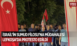 İsrail'in Küresel Sumud Filosu'na müdahalesi Lefkoşa'da protesto edildi