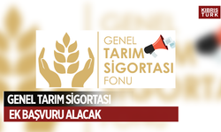 Genel Tarım Sigortası Fonu Üreticilerden Ek Başvuru Alacak