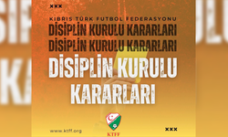 KTFF Disiplin Kurulu Kararları Açıklandı