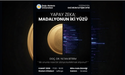 Yapay Zekâ: Madalyonun İki Yüzü DAÜ’de