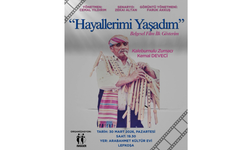 “Hayallerimi Yaşadım” belgeseli yarın ilk kez gösterilecek