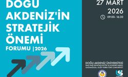 Doğu Akdeniz’in stratejik önemi DAÜ ve USKAİD zirvesinde ele alınacak