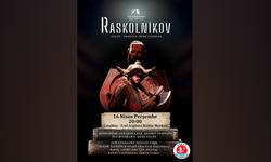 Beşparmaklar Tiyatro Festivali kapsamında, ‘Raskolnikov’ oyunu sahnelenecek