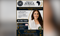 Dr. Emel Yılmaz, UN-PAF Africa ve IYDEF-PEF Tarafından Barış Elçisi Olarak Görevlendirildi