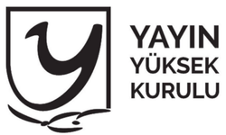Yayın Yüksek Kurulu, medya kuruluşlarının hassasiyet göstermesi gereken ilkeleri hatırlattı