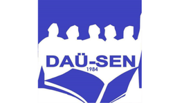 DAÜ-SEN’den Çavuşoğlu’na mevzuat ve ilkeler temelinde karar alma çağrısı
