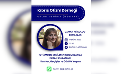 “Otizmden Etkilenen Çocuklarda Ekran Kullanımı” Webinarı Düzenleniyor