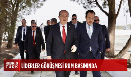 Liderler görüşmesiyle ilgili haberler Rum basınında