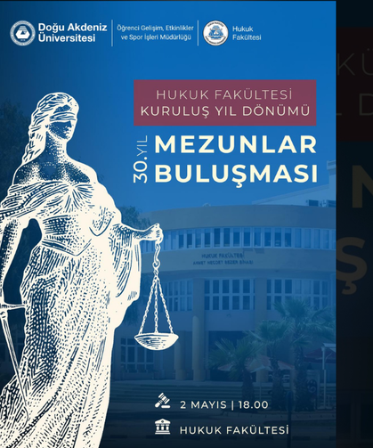DAÜ Hukuk Fakültesi 30. yılını mezunlarıyla kutluyor