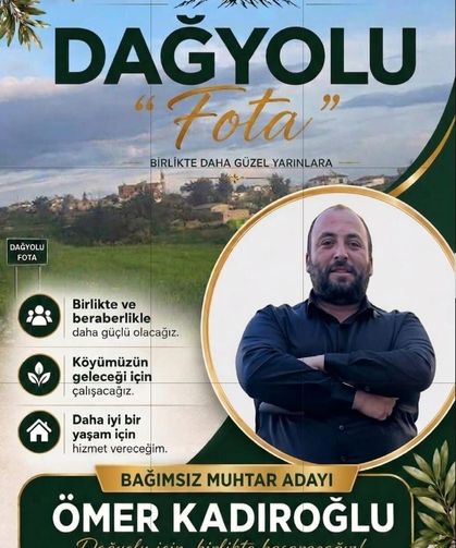 Gazeteci Ömer Kadıroğlu, Dağyolu (Fota) Muhtarlığına adaylığını açıkladı