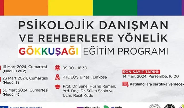 "Psikolojik Danışman ve Rehberlere Yönelik Gökkuşağı Eğitim Programı"