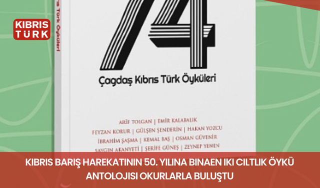 Kıbrıs Barış Harekatının 50. yılına binaen iki ciltlik öykü antolojisi okurlarla buluştu