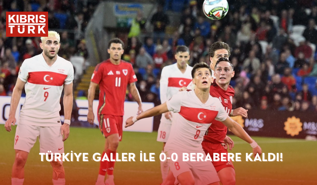 Türkiye 10 kişi tamamladığı maçta Galler ile 0-0 berabere kaldı!