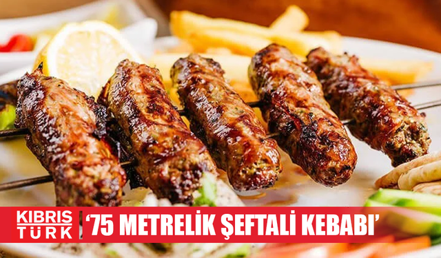 75 metrelik şeftali kebabıyla Guiness Rekorlar Kitabı’na girdiler