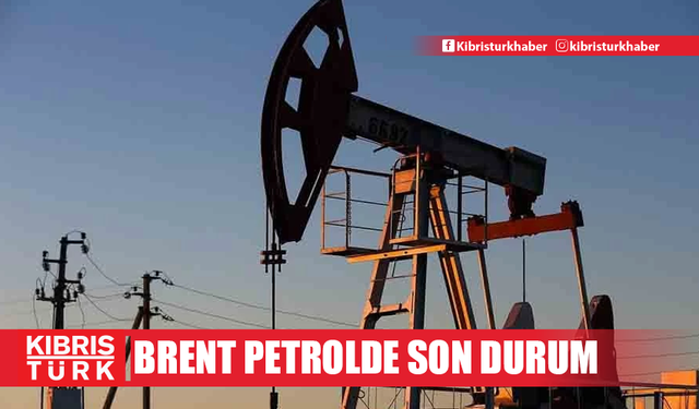 Brent petrolün varil fiyatı 74,94 dolar