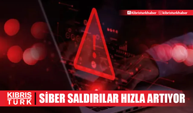 Hükümetleri hedef alan siber saldırılar hızla artıyor