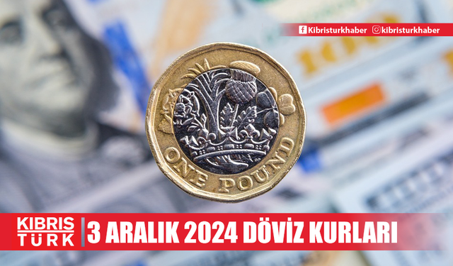 Dolar 34,85, euro 36,58, sterlin ise 44,10 TL’den işlem görüyor