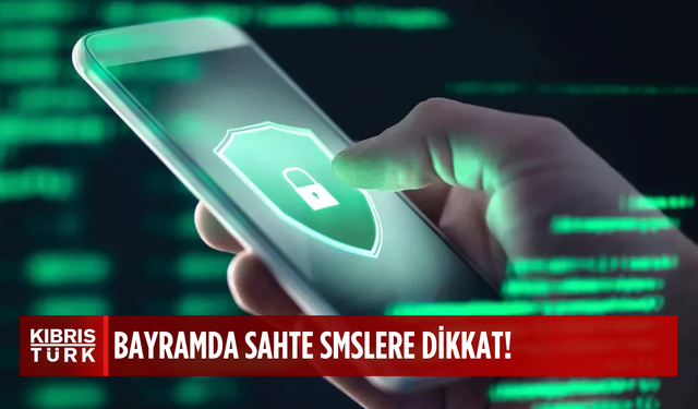 Bayramda gelen sahte SMS'lere dikkat!