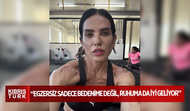 Eda Kurtuza: “Egzersiz Sadece Bedenime Değil, Ruhuma da İyi Geliyor”