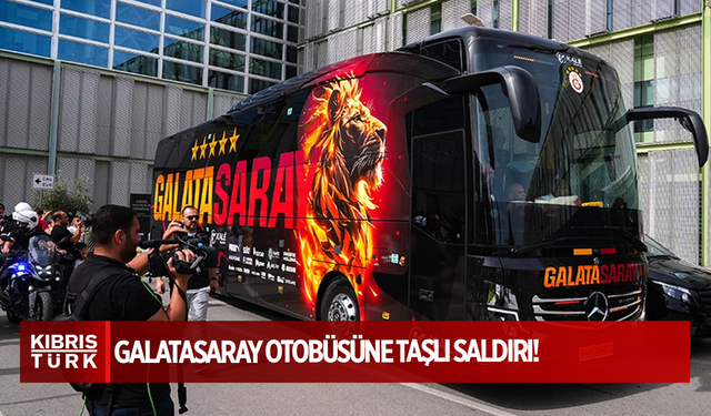 Galatasaray otobüsüne taşlı saldırı: Camlar kırıldı