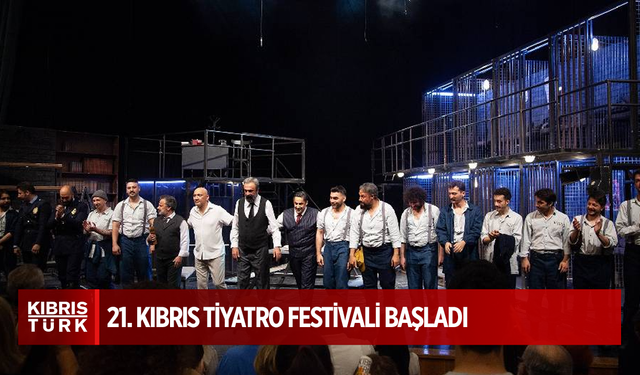 21. Kıbrıs Tiyatro Festivali başladı
