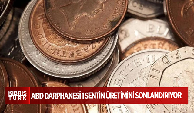 ABD Darphanesi 1 sentin üretimini sonlandırıyor