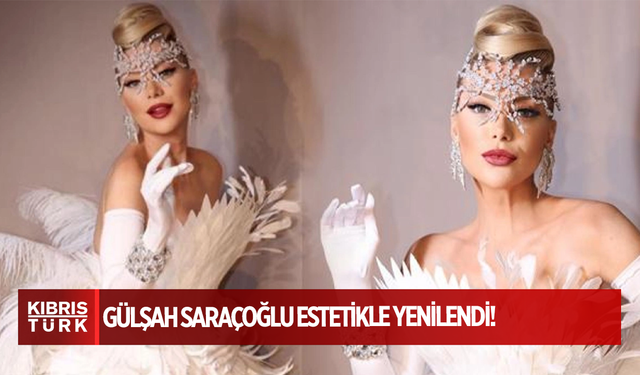 Gülşah Saraçoğlu Estetikle Yenilendi: Takipçilerini Şaşırtan Değişim!