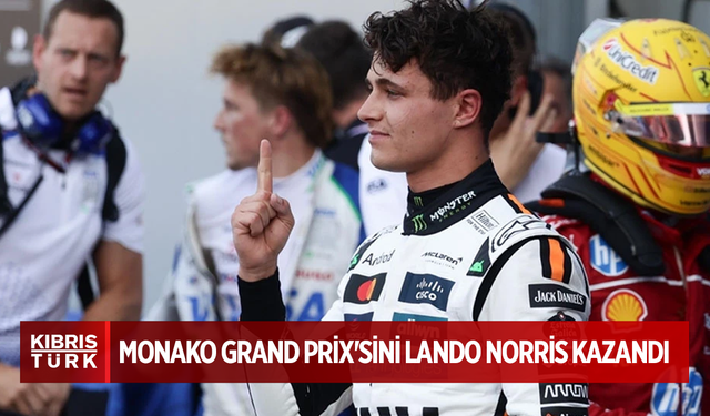Formula 1'de Monako Grand Prix'sini Lando Norris kazandı
