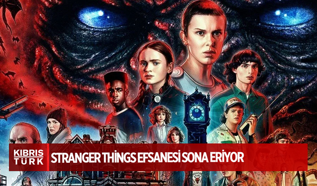 Stranger Things efsanesi sona eriyor