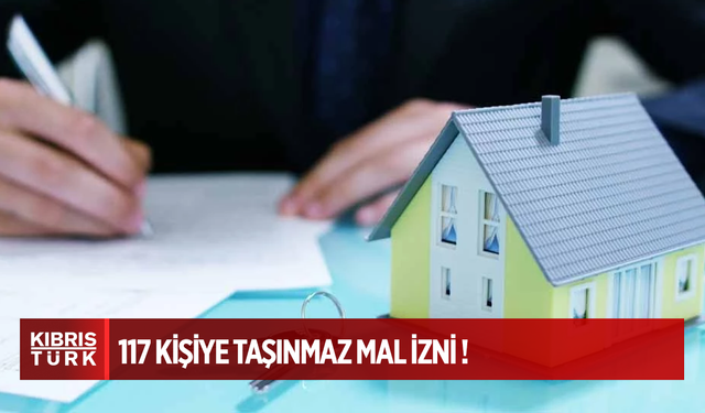117 yabancı uyruklu kişiye taşınmaz mal satın alma izni!