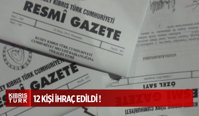 Bakanlar Kurulu, 12 kişinin ihraç kararını kaldırdı