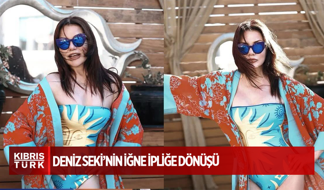 Deniz Seki’nin İğne İpliğe Dönüşü