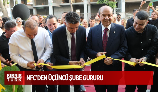 NFC’den Üçüncü Şube Gururu: Yeni Adres Gönyeli!