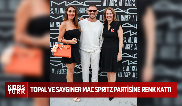 ZUHAL TOPAL VE KORHAN SAYGINER MAC SPRITZ PARTİSİNE RENK KATTI