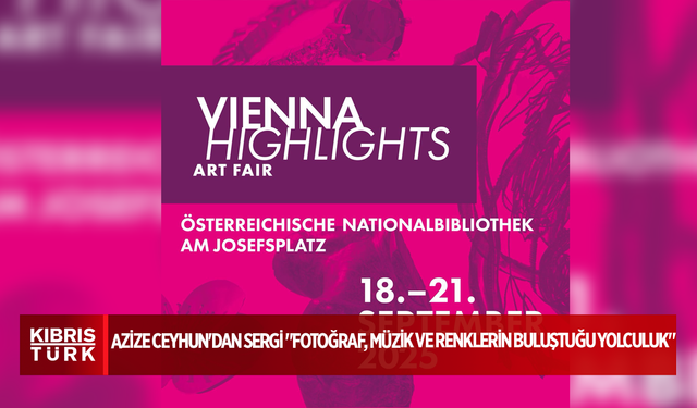 Azize Ceyhun'dan Sergi "Fotoğraf, Müzik ve Renklerin Buluştuğu Yolculuk"
