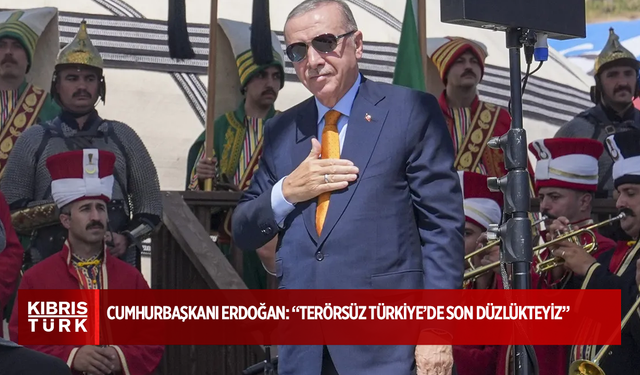 Cumhurbaşkanı Erdoğan: Terörsüz Türkiye'de son düzlükteyiz