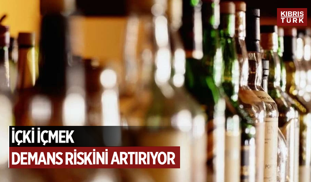 İçki içmek demans riskini artırıyor
