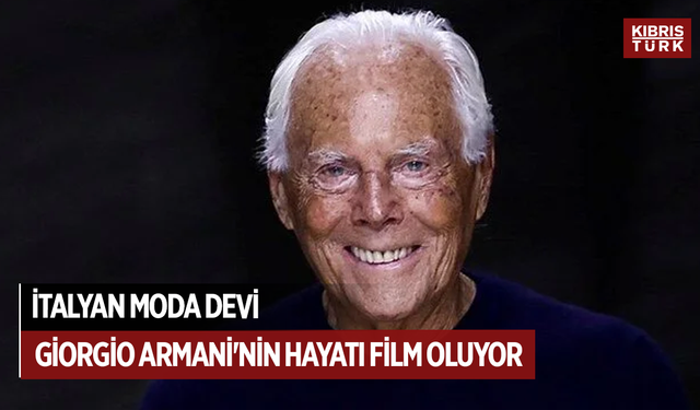 İtalyan moda devi Giorgio Armani'nin hayatı film oluyor